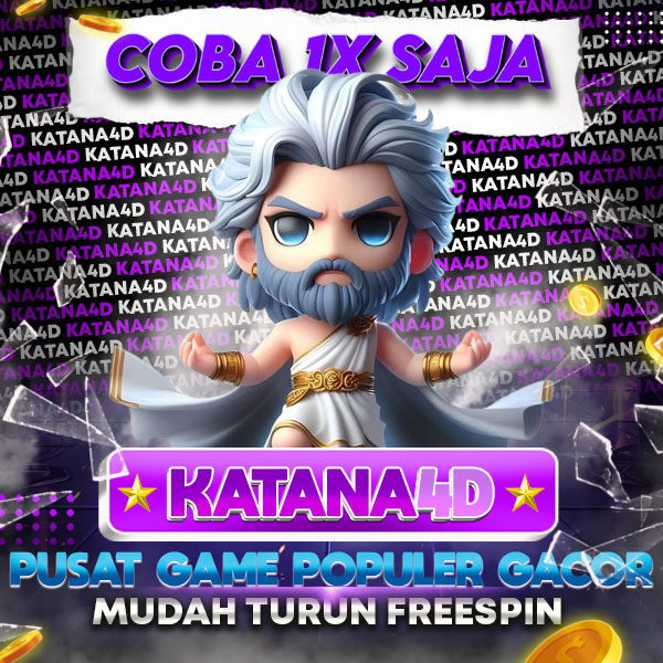 KATANA4D : Web Geme Toto Slot Digital Progaming Bersertifikat Resmi